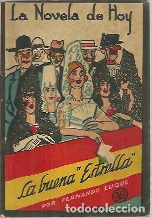 Libros: LA BUENA ESTRELLA. - LUQUE, Fernando. - Foto 1
