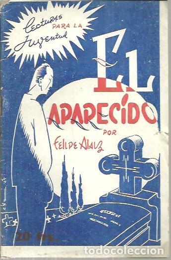 Libros: EL APARECIDO. - ALAIZ, Felipe. - Foto 1