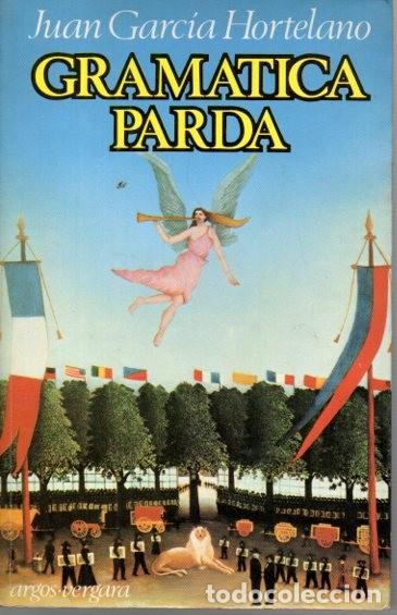 Libros: GRAMATICA PARDA. - GARCIA HORTELANO, Juan. - Foto 1