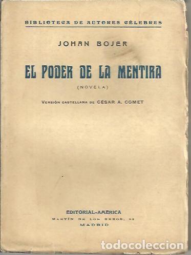 Libros: EL PODER DE LA MENTIRA. - BOJER, Johan. - Foto 1