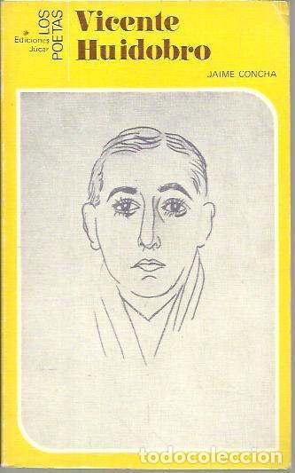 Libros: VICENTE HUIDOBRO. - CONCHA, Jaime. - Foto 1