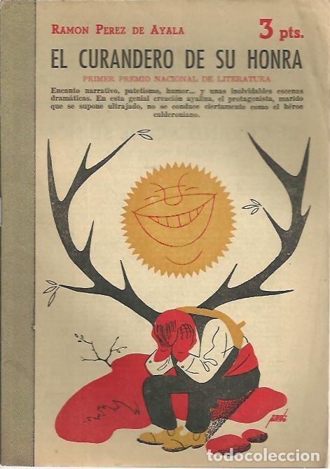 Libros: EL CURANDERO DE SU HONRA. - PEREZ DE AYALA, Ram&oacute;n. - Foto 1