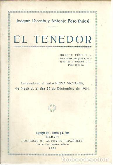 Libros: EL TENEDOR. - DICENTA, Joaqu&iacute;n. PASO, Antonio. (Hijos). - Foto 1