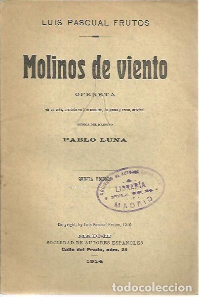 Libros: MOLINOS DE VIENTO. - PACUAL FRUTOS, Luis. - Foto 1
