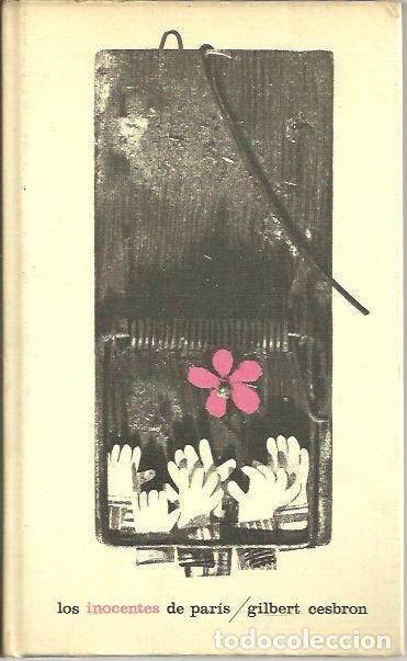 Libros: LOS INOCENTES DE PARIS. - CESBRON, Gilbert. - Foto 1