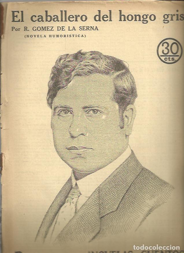 Libros: EL CABALLERO DEL HONGO GRIS. - GOMEZ DE LA SERNA, Ram&oacute;n. - Foto 1