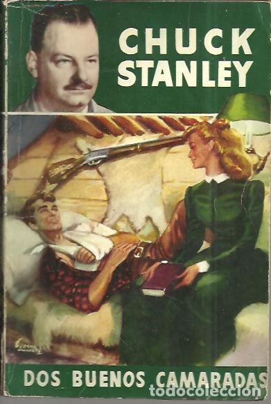 Libros: DOS BUENOS CAMARADAS. - STANLEY, Chuck. - Foto 1