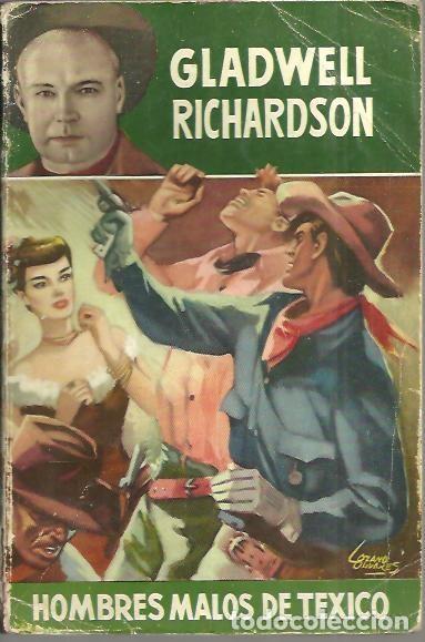 Libros: HOMBRES MALOS DE TEXICO. - RICHARDSON, Gladwell. - Foto 1
