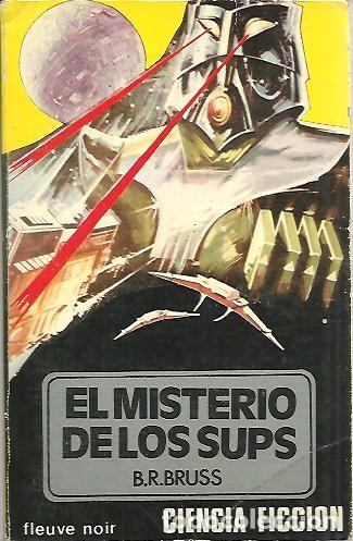 Libros: EL MISTERIO DE LOS SUPS. - BRUSS, B. R. - Foto 1
