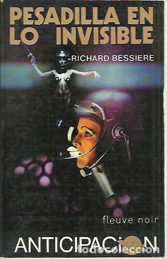 Libros: PESADILLA EN LO INVISIBLE. - BESSIERE, Richard. - Foto 1