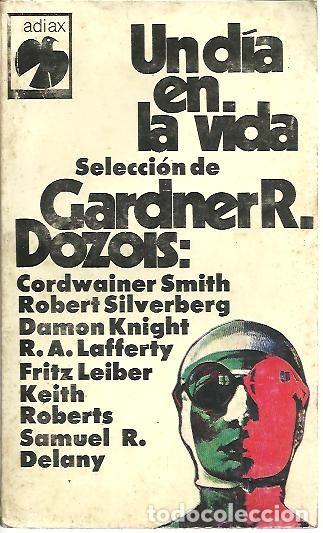 Libros: UN DIA EN LA VIDA. - DOZOIS, Garndner R. (Rec.). - Foto 1