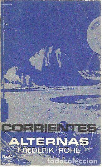 Libros: CORRIENTES ALTERNAS. - POHL, Frederik. - Foto 1