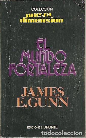 Libros: EL MUNDO FORTALEZA. - GUNN, James E. - Foto 1