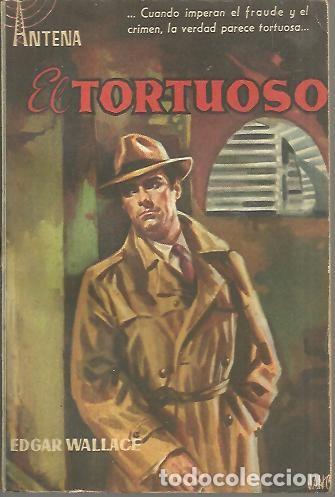 Libros: EL TORTUOSO. - WALLACE, Edgar. - Foto 1