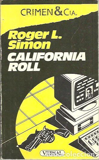 Libros: CALIFORNIA ROLL. - SIMON, Roger L. - Foto 1
