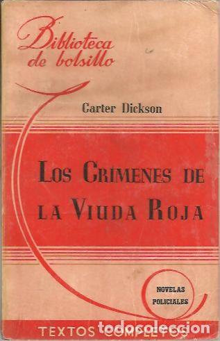 Libros: LOS CRIMENES DE LA VIUDA ROJA. - DICKSON, Carter. - Foto 1