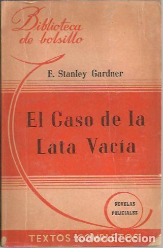 Libros: EL CASO DE LA LATA VACIA. - GARDNER, Erle Stanley. - Foto 1
