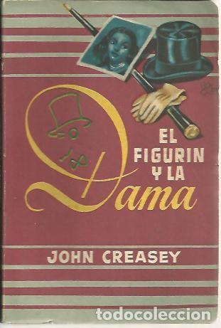 Libros: EL FIGURIN Y LA DAMA. - CREASEY, John. - Foto 1