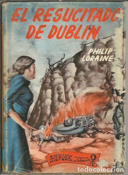 Libros: EL RESUCITADO DE DUBLIN. - LORAINE, Philip. - Foto 1