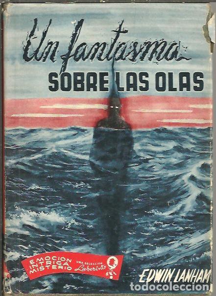 Libros: UN FANTASMA SOBRE LAS OLAS. - LANHAN, Edwin. - Foto 1