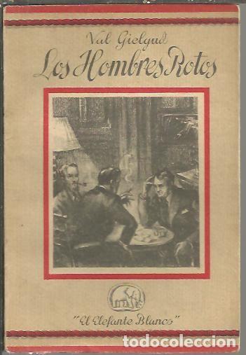 Libros: LOS HOMBRES ROTOS. - GIELGUD, Val. - Foto 1