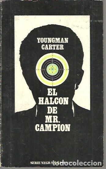 Libros: EL HALCON DE MR. CAMPION. - CARTER, Youngman. - Foto 1