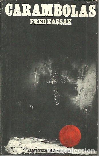 Libros: CARAMBOLAS. - KASSAK, Fred. - Foto 1