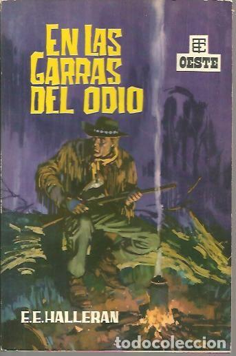 Libros: EN LAS GARRAS DEL ODIO. - HALLERAN, E. E. - Foto 1