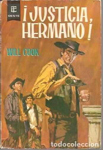 Libros: &iexcl;JUSTICIA, HERMANO!. - COOK, Will. - Foto 1