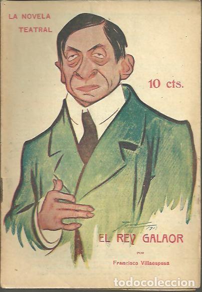 Libros: EL REY GALAOR. - VILLAESPESA, Francisco. - Foto 1