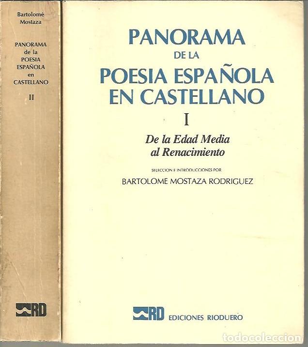 Libros: PANORAMA DE LA POESIA ESPA&Ntilde;OLA EN CASTELLANO. I. DE LA EDAD MEDIA AL RENACIMIENTO. II. RENACIMIENTO