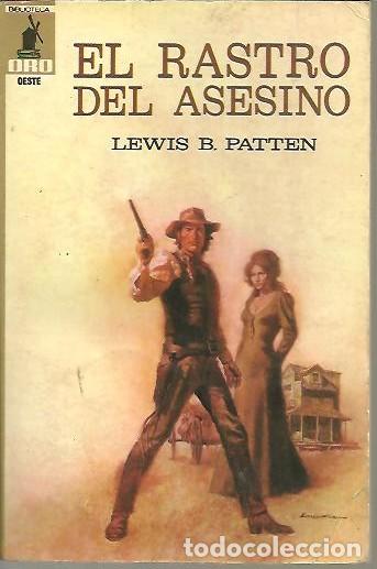 Libros: EL RASTRO DEL ASESINO. - PATTEN, Lewis B. - Foto 1