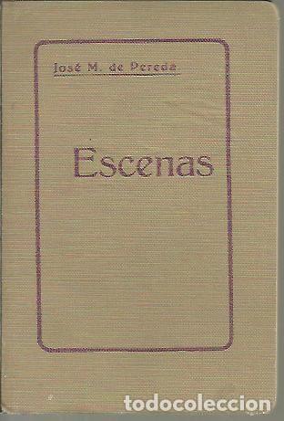 Libros: ESCENAS. - PEREDA, Jos&eacute; M. De. - Foto 1