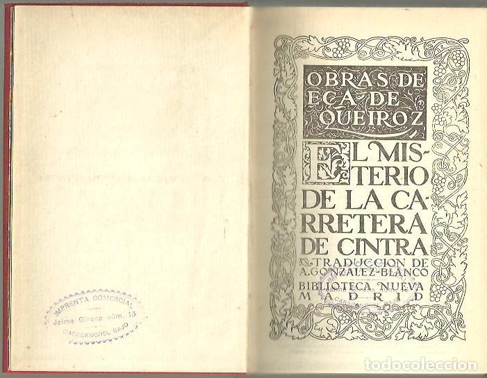Libros: EL MISTERIO DE LA CARRETERA DE CINTRA. - QUEIROZ, E&ccedil;a de. - Foto 1