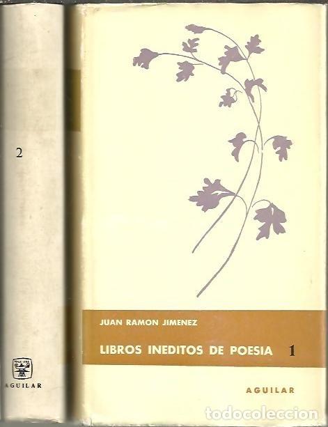 Libros: LIBROS INEDITOS DE POESIA. - JIMENEZ, Juan Ram&oacute;n. - Foto 1