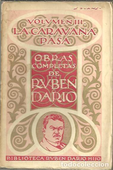 Libros: LA CARAVANA PASA. - DARIO, Rub&eacute;n. - Foto 1