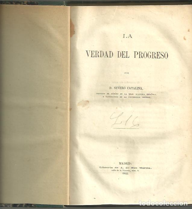 Libros: LA VERDAD DEL PROGRESO. - CATALINA, Severo. - Foto 1