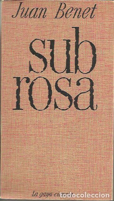 Libros: SUB ROSA. - BENET, Juan. - Foto 1