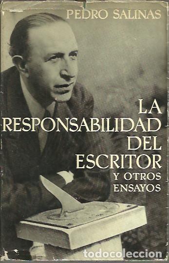 Libros: LA RESPONSABILIDAD DEL ESCRITOR Y OTROS ENSAYOS. - SALINAS, Pedro. - Foto 1