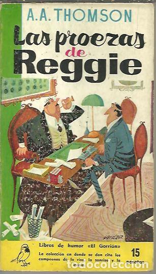 Libros: LAS PROEZAS DE REGGIE. - THOMSON, A. A. - Foto 1