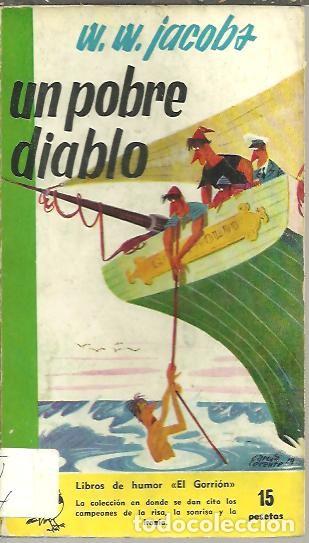Libros: UN POBRE DIABLO. - JACOBS, W. W. - Foto 1