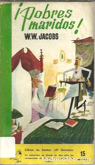 Libros: &iexcl;POBRES MARIDOS!. - JACOBS, W. W. - Foto 1