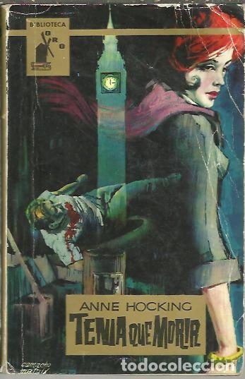 Libros: TENIA QUE MORIR. - HOCKING, Anne. - Foto 1