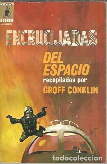 Libros: ENCRUCIJADAS DEL ESPACIO. - CONKLIN, Groff. (Rec.). - Foto 1