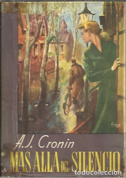 Libros: MAS ALLA DEL SILENCIO. - CRONIN, A. J. - Foto 1