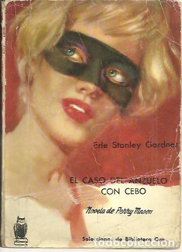 Libros: EL CASO DEL ANZUELO CON CEBO. - GARDNER, Erle Stanley. - Foto 1