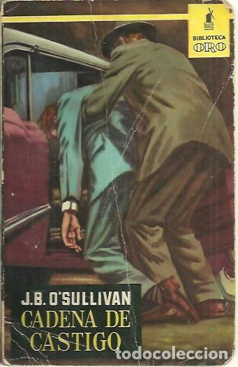 Libros: CADENA DE CASTIGO. - OSULLIVAN, J. B. - Foto 1