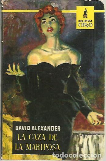 Libros: LA CAZA DE LA MARIPOSA. - ALEXANDER, David. - Foto 1