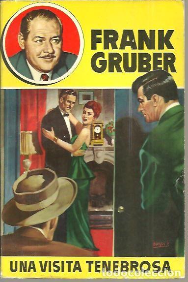 Libros: UNA VISITA TENEBROSA. - GRUBER, Frank. - Foto 1