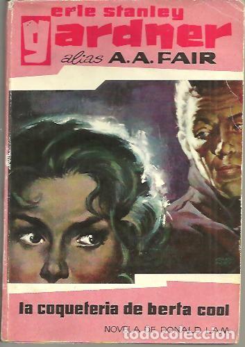 Libros: LA COQUETERIA DE BERTHA COOL. - GARDNER, Erle Stanley. (A. A. Fair). - Foto 1